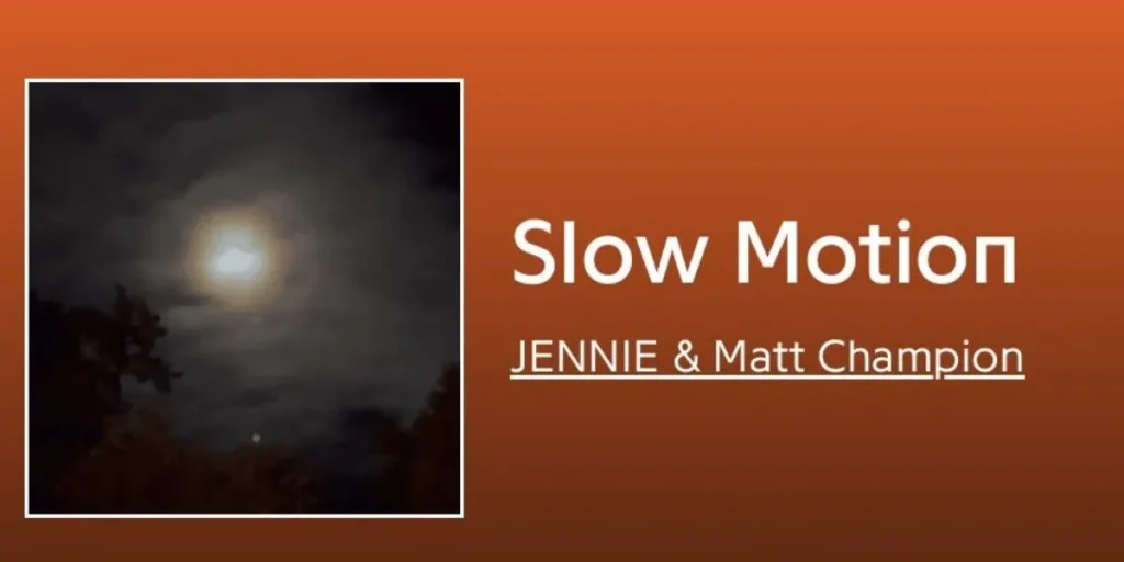 Slow Motion by Jennie and Matt Champion