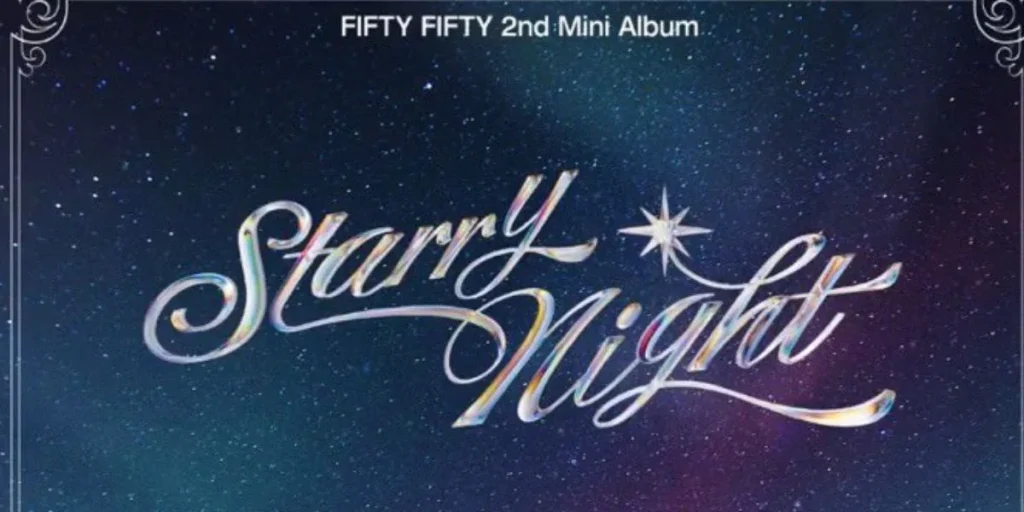 FIFTY FIFTY Starry Night Teaser