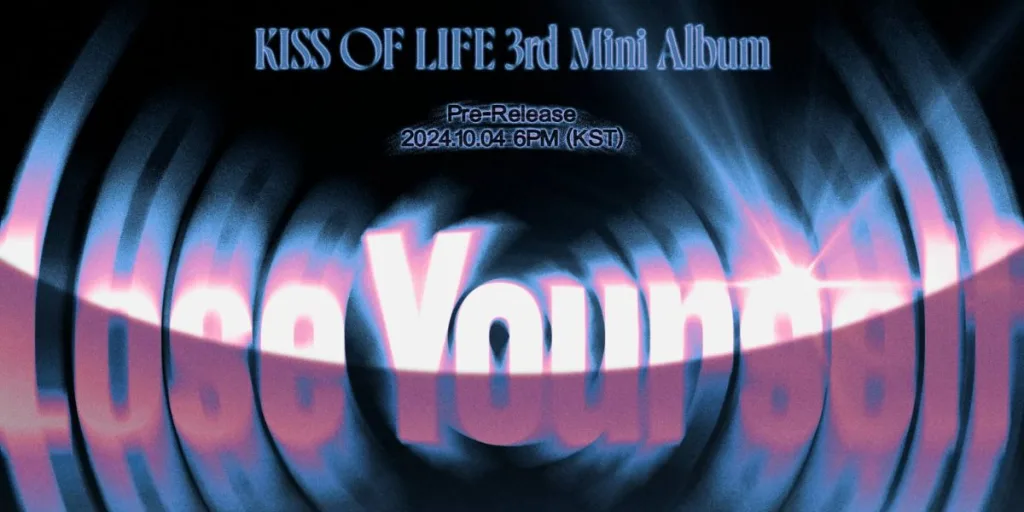 KISS OF LIFE 'Lose Yourself'