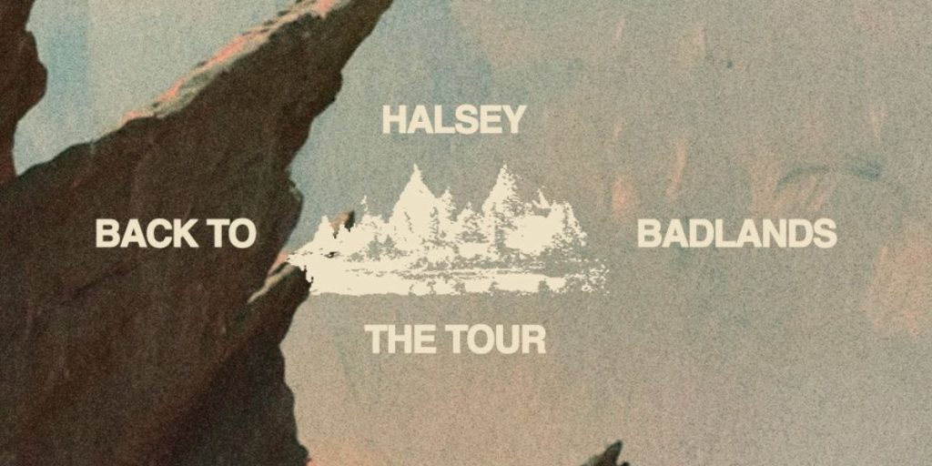 Halsey Tour 'Back to Badlands'