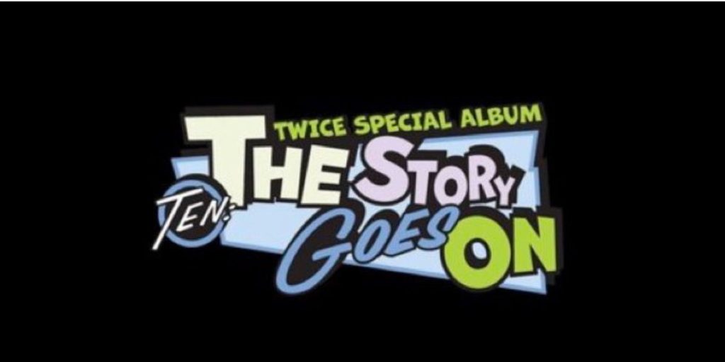 TWICE Special abum 'Ten The Spry Goes On